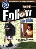 Follow the Bible: 52 Bible Lessons for Beginning Readers Ages 6-8 (Route 52)
