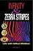 Infinity and Zebra Stripes: Life with Gifted Children