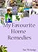 My Favourite Home Remedies