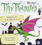 Tiny treasures. Tales from Yorkshire