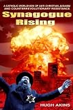 Synagogue Rising
