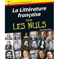 La litt�rature fran�aise pour les Nuls