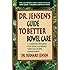Dr. Jensen's Guide to Better Bowel Care: A Complete Program for Tissue Cleansing through Bowel Management