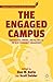 The Engaged Campus: Certificates, Minors, and Majors as the New Community Engagement (Community Engagement in Higher Education)