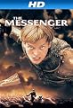 The Messenger: The Story Of Joan Of Arc