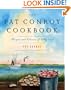The Pat Conroy Cookbook: Recipes and Stories of My Life