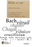 Bible et art : L ame des sens