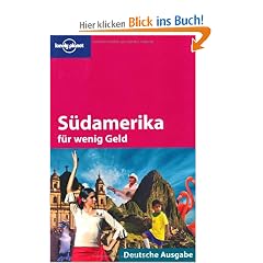 Lonely Planet Reisef�hrer S�damerika f�r wenig Geld