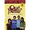 Qu� pasa. Lehrwerk f�r den Spanischunterricht, 2. Fremdsprache: Qu� pasa 2. Cuaderno de actividades