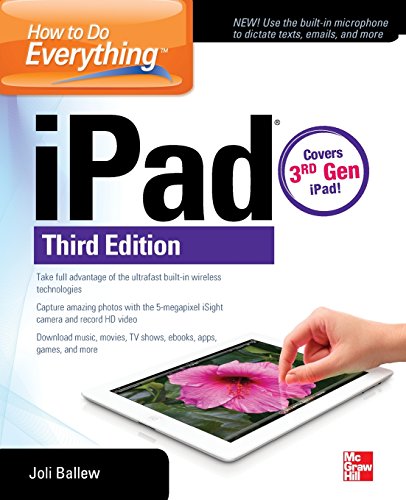 How to Do Everything: iPad, 3rd Edition: covers 3rd Gen iPad