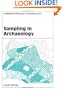 Sampling in Archaeology (Cambridge Manuals in Archaeology)