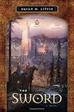 The Sword: A Novel (Chiveis Trilogy)