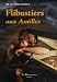 Flibustiers aux Antilles : De l'origine au déclin chez Livres sur le nom: 51Wvm9CFlwL._SL75_