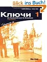 Kljutschi 1. Ein Russischlehrwerk f�r Erwachsene: Kljutschi, Arbeitsbuch