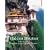 Hidden Bhutan: Entering the Kingdom of the Thunder Dragon (Armchair Traveller)
