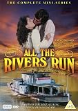 All The Rivers Run [DVD]