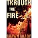 Through the Fire
