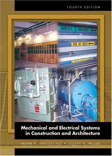Mechanical and Electrical Systems in Construction and Architecture: 4th (fourth) edition