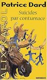 Suicides par contumace