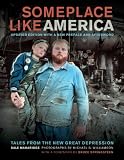 Someplace like America : tales from the new great depression