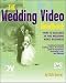 The Wedding Video Handbook: How to Succeed in the Wedding Video Business (DV Expert Series)