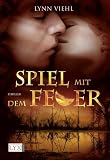 Produkt-Bild: Spiel mit dem Feuer
