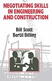 Negotiating skills in engineering and construction