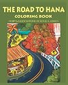 The Road To Hana: Coloring Book