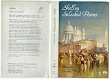 Selected poems [of] Percy Bysshe Shelley