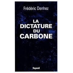DICTATURE DU CARBONE (LA)
