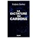 La dictature du carbone