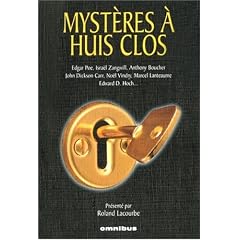 Myst�res � huis clos : 13 romans et nouvelles de crimes en chambre close