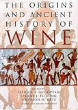 The Origins and Ancient History of Wine