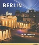 Berlin: Art and Architecture/Arte y Arquitectura