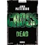 Dead: Ein Alex-Cross-Roman