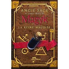Magyk, Tome 3 : La Reine maudite