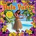 Drew's Famous Hula Party