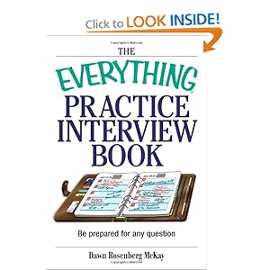 The Everything Practice Interview Book - Dawn Rosenberg McKay