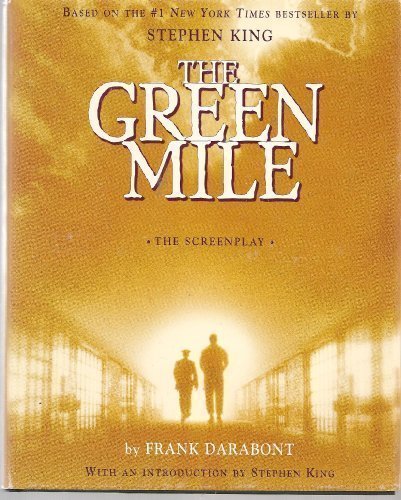 The Green Mile: The Screenplay