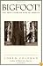 Bigfoot! : The True Story of Apes in America