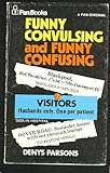 Funny convulsing and funny confusing
