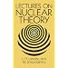 Lectures on Nuclear Theory (Dover Books on Physics)