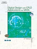 Digital Design with CPLD Applications and VHDL