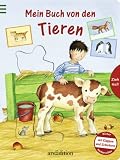Mein Buch von den Tieren - Anna Pfeiffer