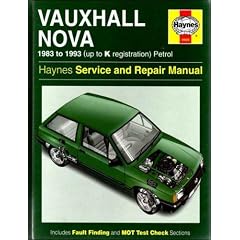 Vauxhall Nova Service and Repair Manual (Haynes Service and Repair Manuals)
