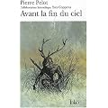 Sous le vent du monde, tome 4 : Avant la fin du ciel