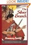 The Silver Branch