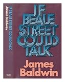 If Beale Street could talk