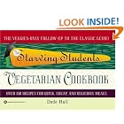 The Starving Students' Vegetarian Cookbook by  Dede Hall