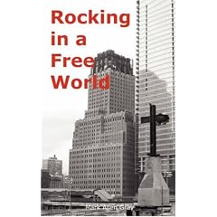 Rocking in a Free World